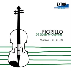 Fiorillo: 36 Etudes or Caprices by Masayuki Kino album reviews, ratings, credits