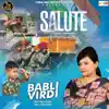 Salute (Dedicate Indian Army) - Single album lyrics, reviews, download