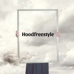 Hoodfreestyle Song Lyrics