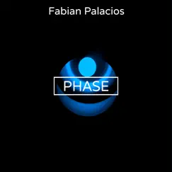 Phase - Single by Fabian Palacios album reviews, ratings, credits