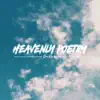 Heavenly Poetry - Single album lyrics, reviews, download
