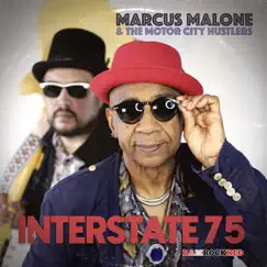 Interstate 75 (feat. Daniel John Montagu Smith) by Marcus Malone and the Motor City Hustlers album reviews, ratings, credits