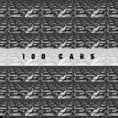 100 Cars Song Lyrics