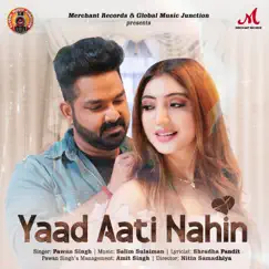 Yaad Aati Nahin - Single by Pawan Singh & Salim-Sulaiman album reviews, ratings, credits