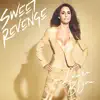Sweet Revenge - Single album lyrics, reviews, download