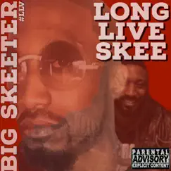 Long Live Skee (feat. Mesia) - Single by Sly Bone album reviews, ratings, credits