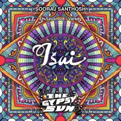 Isai (feat. Sayanora & Varkey) - Single by Sooraj Santhosh album reviews, ratings, credits