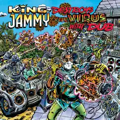 King Jammy Destroys The Virus With Dub by King Jammy album reviews, ratings, credits