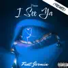 I SEE YA (Remix) [feat. Jermin] - Single album lyrics, reviews, download