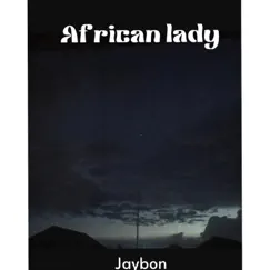 African Lady - Single by Jaybon album reviews, ratings, credits
