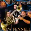 Noël nouvelet (feat. Drew Fennell, Brooke Boehmer & Vicente Hernandez) [Brass Quartet with Organ & Percussion] - Single album lyrics, reviews, download