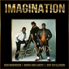 Megamix - Single by Imagination album reviews, ratings, credits