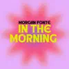 In the Morning - Single album lyrics, reviews, download