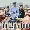 Im up Now - Single (feat. Jewel$) - Single album lyrics, reviews, download