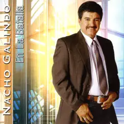 En La Batalla by Nacho Galindo album reviews, ratings, credits