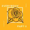 Everbody II song lyrics