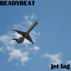 Jet Lag - Single by Readybeat album reviews, ratings, credits