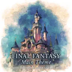 Final Fantasy: Main Theme (feat. Israfelcello) [String Quartet] - Single by Patti Rudisill album reviews, ratings, credits