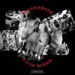 Fifth Wood (feat. DaiThaTwin) - Single by StaxXxOtto album reviews, ratings, credits