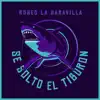 Se Solto El Tiburón - EP album lyrics, reviews, download