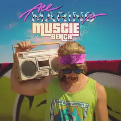 Muscle Beach - Single by Ace Marino album reviews, ratings, credits