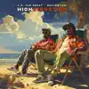 High Vibration (feat. BEATSBYUNI) album lyrics, reviews, download