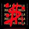 Dolla Fo Dalla (Yo Gotti Remix) - Single album lyrics, reviews, download