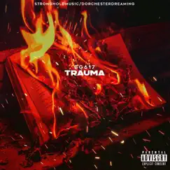 Trauma - Single by Bg617 album reviews, ratings, credits