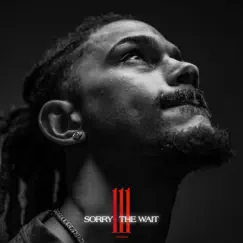 Sorry 3 the Wait - Single by Jediah album reviews, ratings, credits
