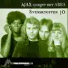 Svensktoppen 10 (Ajax sjunger mer ABBA) - EP album lyrics, reviews, download