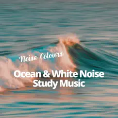 Ocean & White Noise Study Music (Cello and Violin) by Noise Colours album reviews, ratings, credits