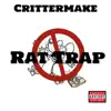 Rat Trap - Single album lyrics, reviews, download