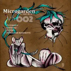 MicrogardenDEEP VA002 by Le Manue, Nimhaz, ODEC & Vladimir Marinkovic album reviews, ratings, credits