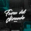 Fuera del Mercado (Remix) song lyrics