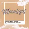 Moonlight (Acoustic) - Single album lyrics, reviews, download