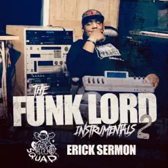 The Funk Lord Instrumentals 2 by Erick Sermon album reviews, ratings, credits