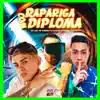 Rapariga Com Diploma (feat. Love Funk & MC Morena) - Single album lyrics, reviews, download