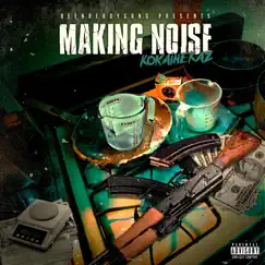 Making Noise Song Lyrics