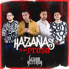 Hazañas De Mi Prosa Song Lyrics