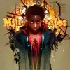 Miles Morales - Single album lyrics, reviews, download