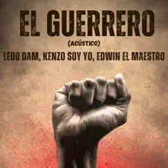 El Guerrero (Acústico) Song Lyrics