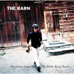 THE BARN by Motoharu Sano & THE HOBO KING BAND album reviews, ratings, credits