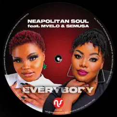 Everybody (Bassbeatappella Mix) [feat. Mvelo & Semusa] Song Lyrics