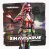 Sin Avisarme (Versión Cumbia) - Single album lyrics, reviews, download