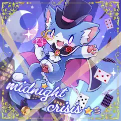 Midnight Crisis Song Lyrics