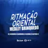 RITMAÇÃO ORIENTAL - MEDLEY BRINQUEDO (feat. DJ Barrinhos) - Single album lyrics, reviews, download