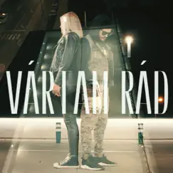 Vártam Rád (feat. LP) Song Lyrics
