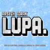 Lupa - Single album lyrics, reviews, download