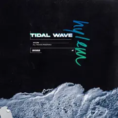Tidal Wave Song Lyrics