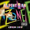Alpine Bar Zone1 album lyrics, reviews, download